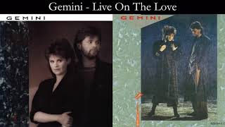 Gemini - Live On The Love screenshot 5