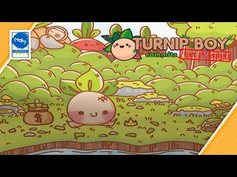 Turnip Boy Commits Tax Evasion :: Tráiler Anuncio