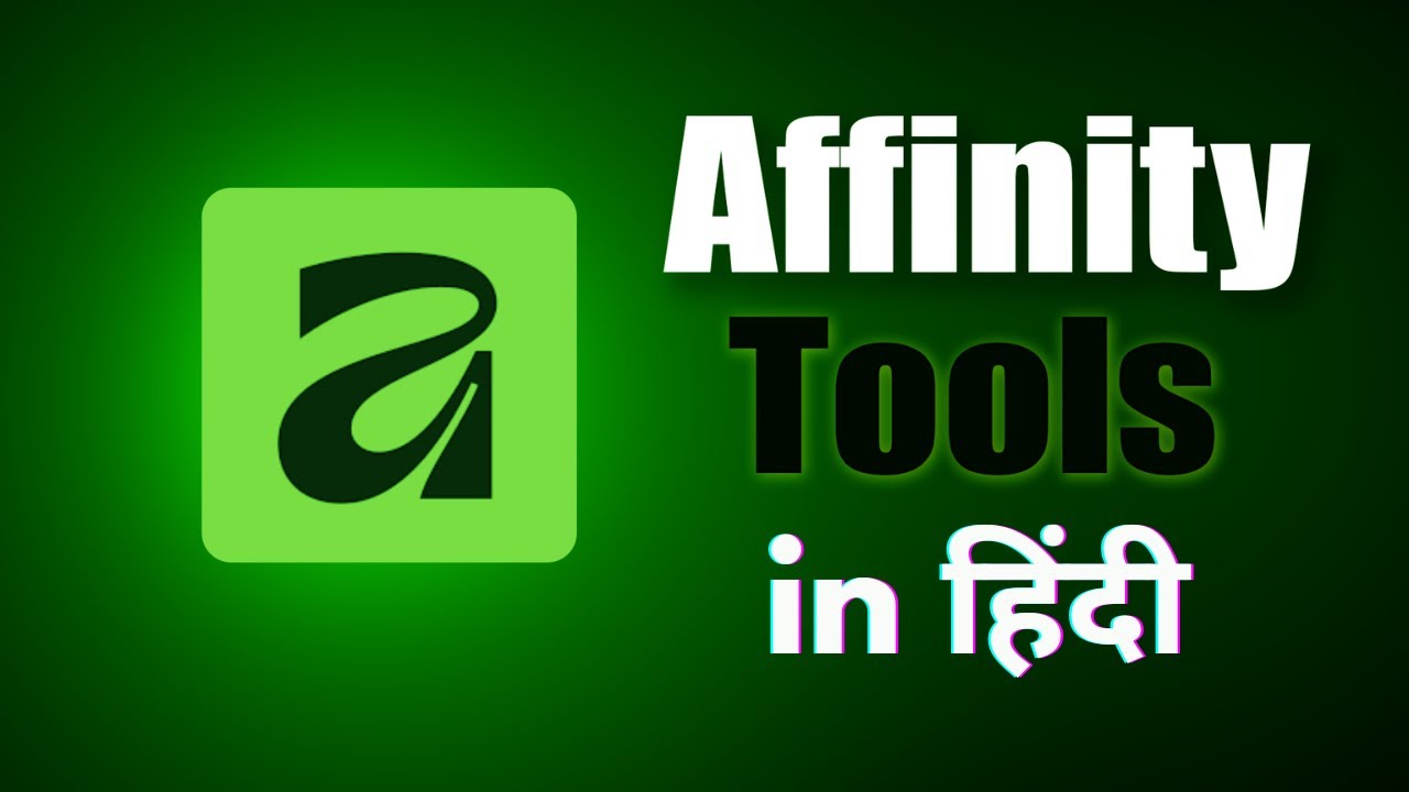 Affinity by Canva tutorial | Canva Affinity कैसे यूज़ करें? | Affinity Tools in Hindi