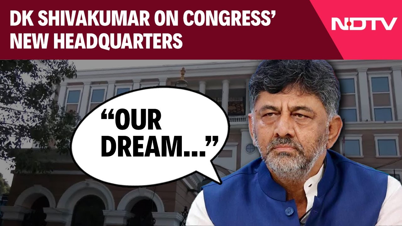 Congress Headquarter | “Our Dream...”: DK Shivakumar On Inauguration Of Congress' New HQs