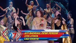 MERIAH!! Siti Badriah, Dewi Perssik & Cita Citata [LAGI SYANTIK] - Kilau Raya MNCTV 27 (20/10)