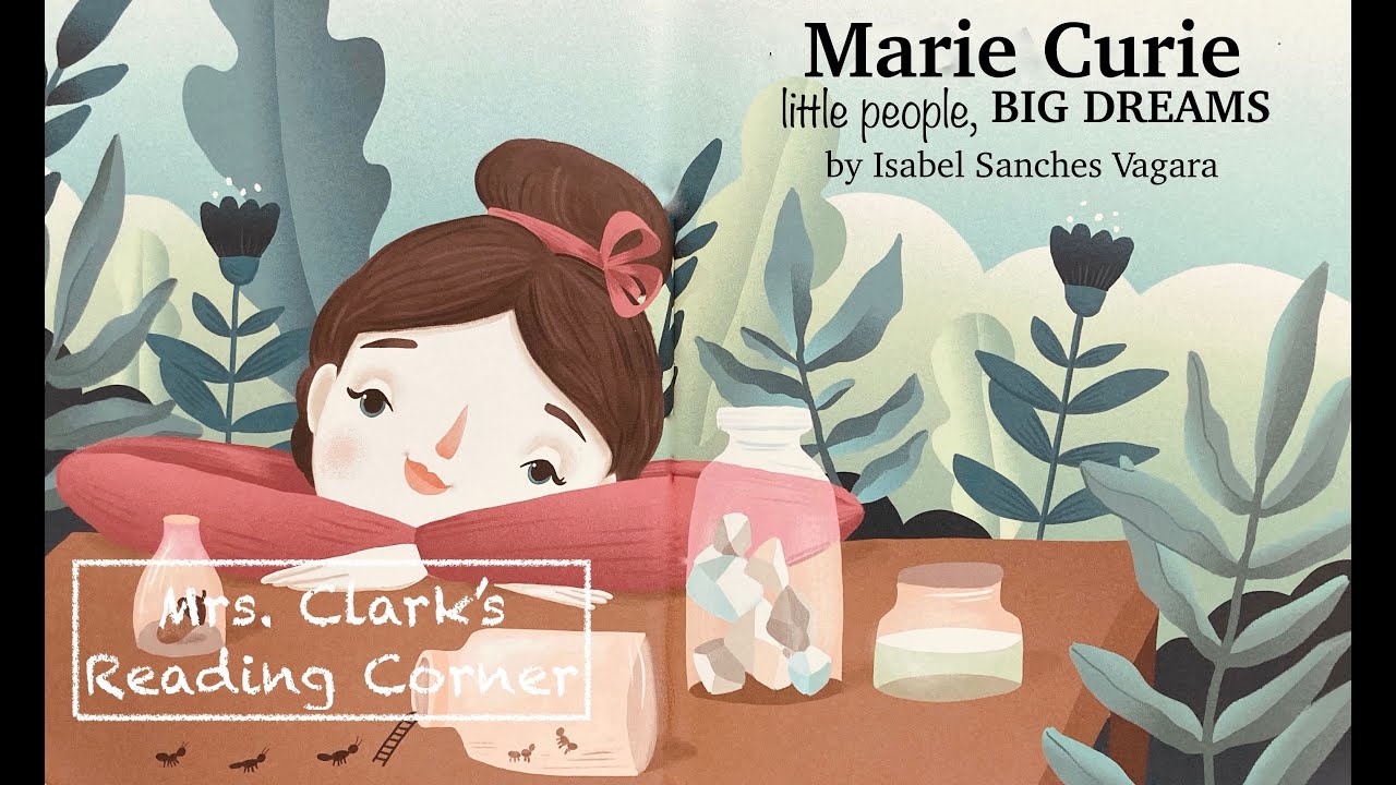 Marie Curie - little people, BIG DREAMS w/ Words, Music & EFX 