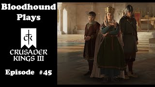 Weakening Crusades - Crusader Kings III Episode 45