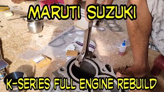 Maruti Suzuki K-series Full Engine Rebuild || Part -1 Crank & Piston Fitting