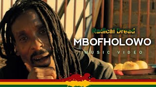 Radical Dread - Mbofholowo
