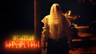 The Serbian Dancing Lady - Short Horror Film (Director's Cut)