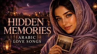 Arabic Love Songs ❤️ | Before Our Hearts Said Goodbye • Soft Arabic Love Songs screenshot 1