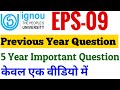 EPS-09 | eps-09 important questions | eps-09 question paper | #technicalmadam #ignou
