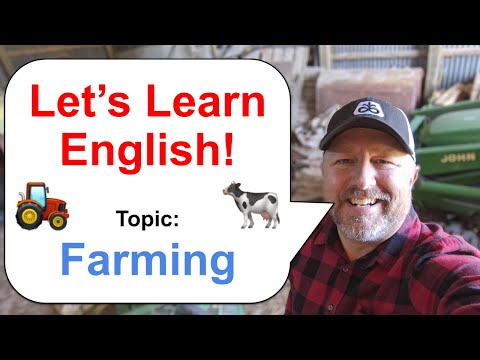 Let&rsquo;s Learn English! Topic: Farming 🐓🚜🐄
