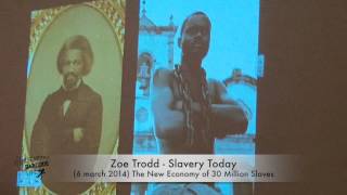 Zoe Trodd: Slavery Today - The New Economy of 30 Million Slaves Guía