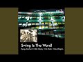 Sing sing with a swing