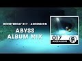 Monstercat 017 - Ascension (Abyss Album Mix) [1 Hour of Electronic Music]