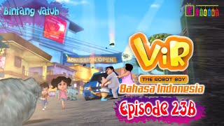 Vir The Robot Boy Eps 23B Full Version - Bintang Jatuh ! | Animasi India Series | Itoonz