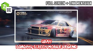 Tutorial ubah screen loading Mobile legend FULL SCREEN (2:1)   MENTAHAN #part2