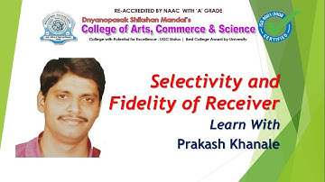 Selectivity and Fidelity of receiver