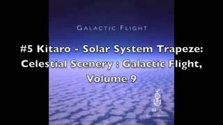 Kitaro - Celestial Scenery: Galactic Flight