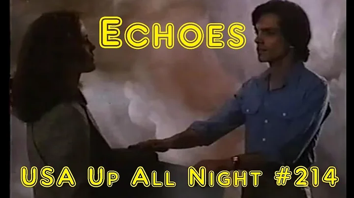 Up All Night Review #214: Echoes