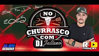 CD No Churrasco Com DJ Juliano Especial Fim De Ano 