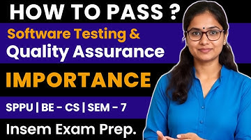 How to Pass Software Testing & Quality Assurance | SPPU BE CS SEM 7 | InSem Exam Prep.