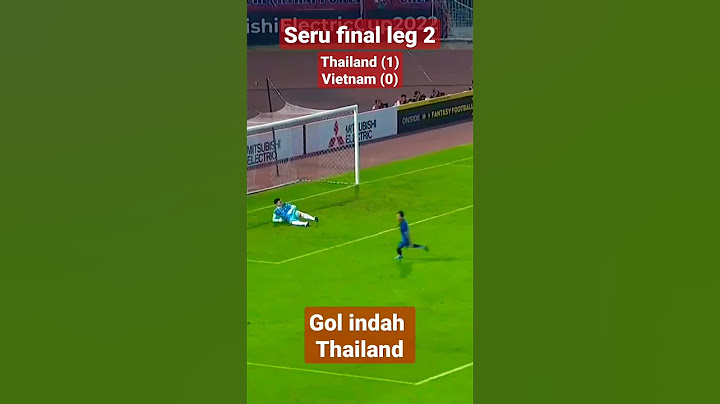 Thailand vs Vietnam final leg 2