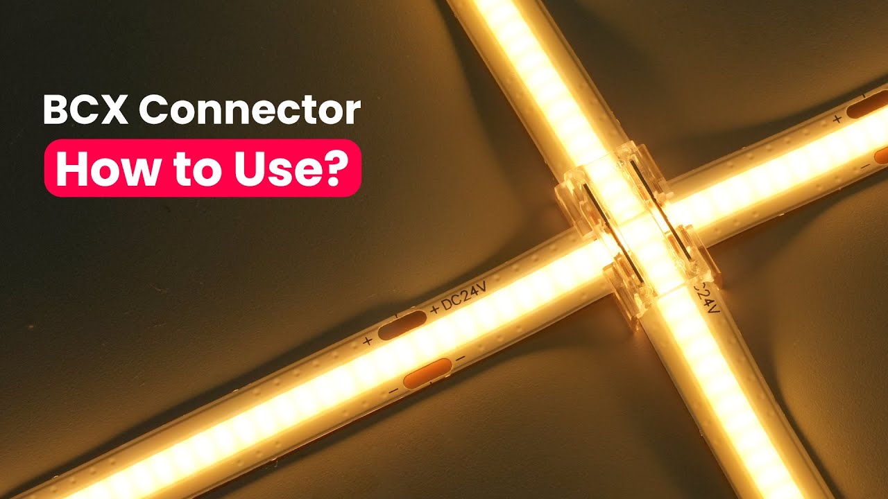 How to Connect a X (Cross/+) Shape LED Strip Lighting by BCX Connector ...