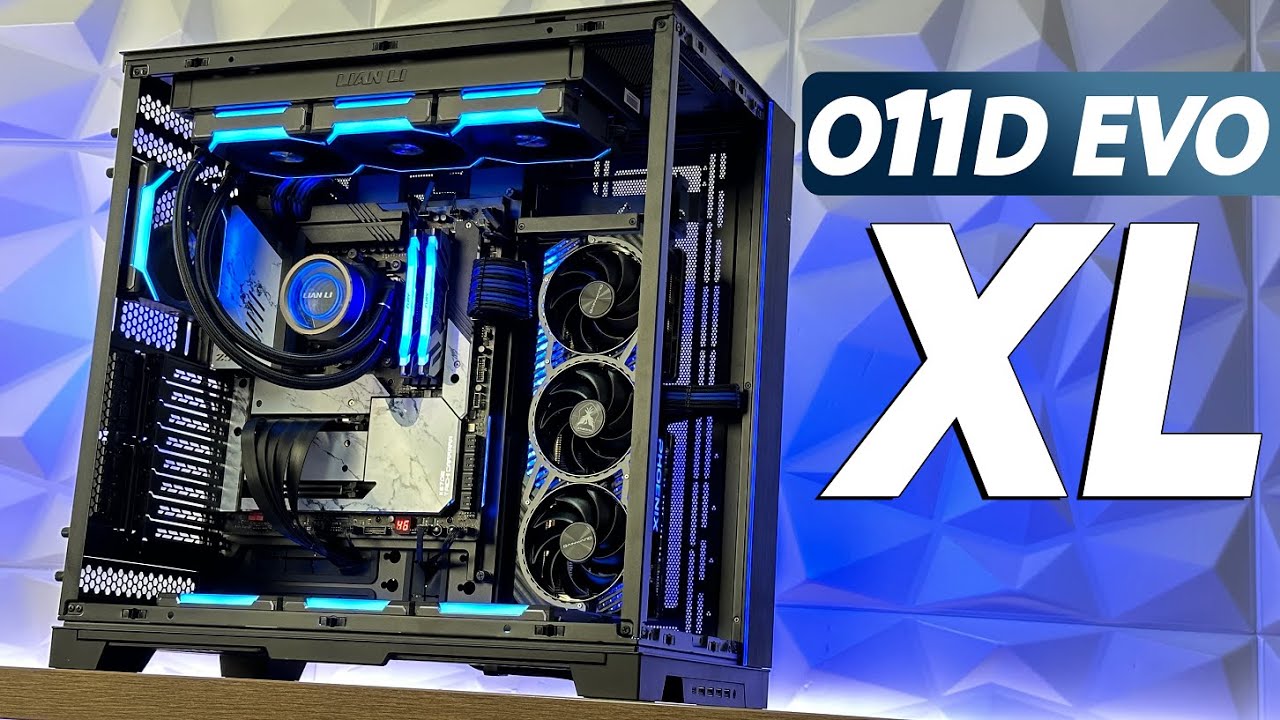 Lian Li O11 Dynamic Evo XL Build 