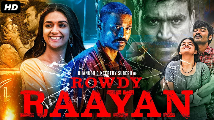 Dhanush's ROWDY RAYAAN - Hindi Dubbed Full Action Romantic Movie | Keerthy Suresh | South Movie