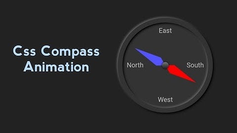 Create Compass Animation Using Html And Css || Clip Path