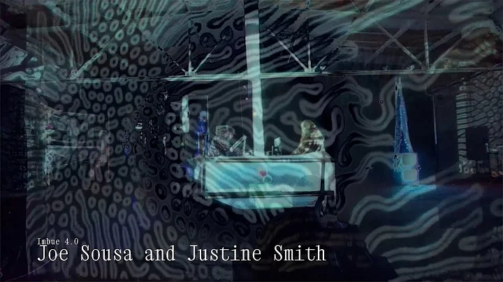 Joe Sousa for Imbue 4.0 - 3/20/21 - Visuals by Jus...