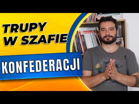 Trupy w szafie Konfederacji | NEWSY BEZ WIRUSA | Karol Modzelewski