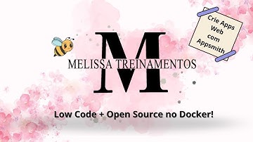 🚀 Crie Apps Web com Appsmith | Low Code + Open Source no Docker! 💻