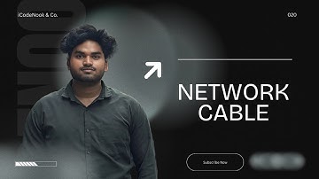 020 Internet | Network Cable Explained – Types and How They Work | CodeNook Vivek Sharma