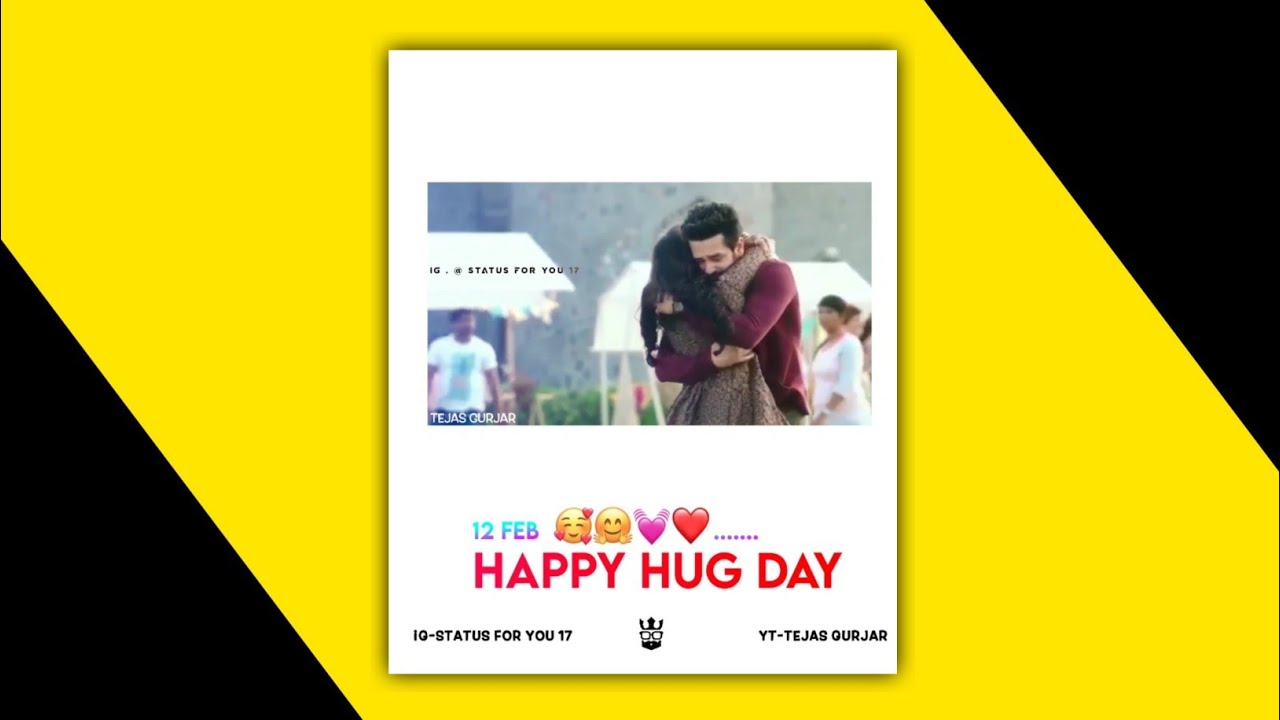 Hug Day Status 2021 | Happy Hug Day New Status | Hug Day Status| Happy Hug Day 2021 |