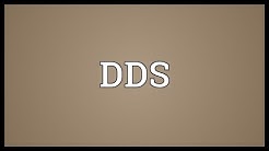 DDS Meaning