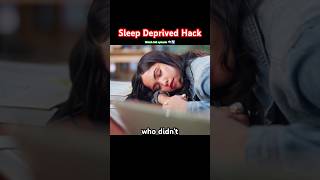 The sleep deprived hack!
