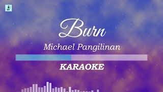 Michael Pangilinan  Burn karaokeinstrumental