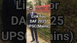 Link for DAF UPSC(Mains) 2025 | How to Fill DAF 1 #upsc #2025 #form