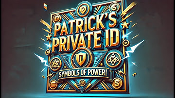 Patricks Private ID Symbols of Power!
