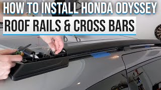 2020 Honda Odyssey Roof Rails and Cross Bars Install for models 20182020 | DIY roof rack