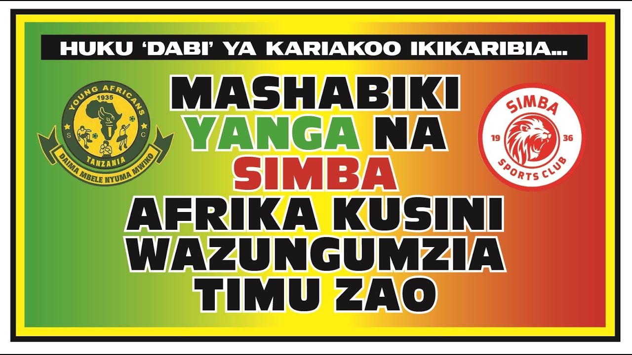 MASHABIKI WA YANGA NA SIMBA AFRIKA KUSINI WAZUNGUMZIA TIMU ZAO - YouTube