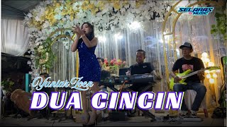 DUA CINCIN - YUNIAR ZUN - SELARAS MUSIC Live Kedungombo Tanjunganom