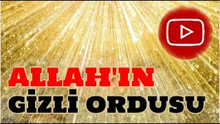 Allahin Gi̇zli̇ Ordusu