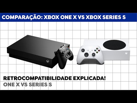 Xbox One X vs Xbox Series S, quem tem a melhor retrocompatibilidade! Saiba tudo nesse vídeo!