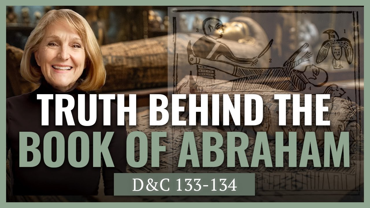 Учение и Заветы 133–134 Книга Авраама Я прихожу, чтобы следовать истории Церкви I Линн Хилтон Уилсон