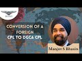 Conversion of foreign cpl to dgca cpl