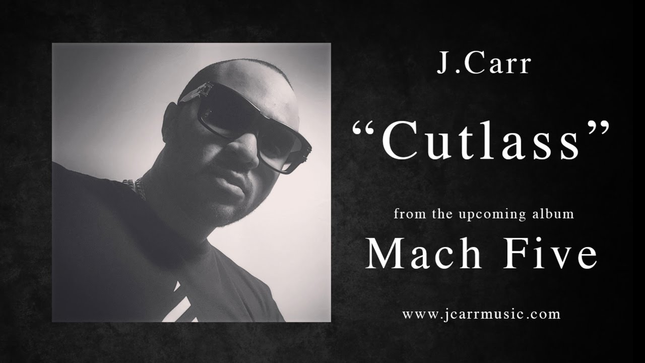 Obejrzyj J.Carr - Cutlass w YouTube Obejrzyj J.Carr - Cutlass w YouTube