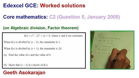 Edexcel AS/A-Level Maths Question C2 Jan 2005 Q5 (Remainder & Factor theorem)