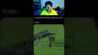 PAPO DE FIM DE AMIZADE #futebol #memes