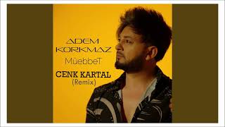 Adem Korkmaz - Müebbet ( Cenk Kartal Remix ) 2023 Resimi