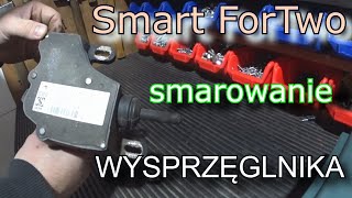 Smart ForTwo 450 - wysprzęglnik - przegląd i smarowanie